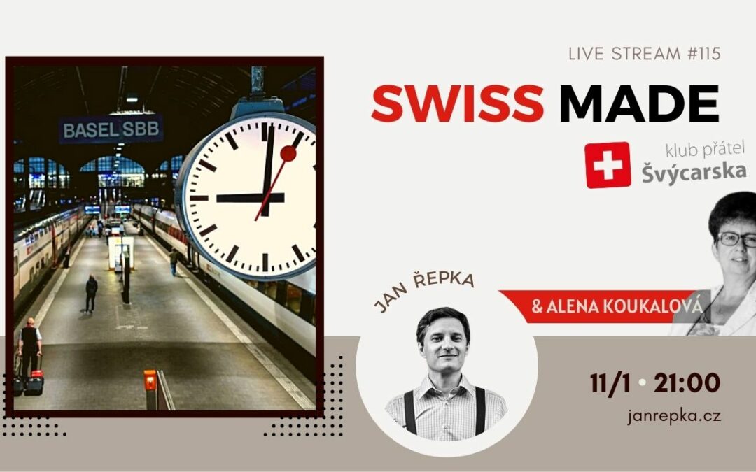 Jan Řepka: Live stream #115 – Swiss Made